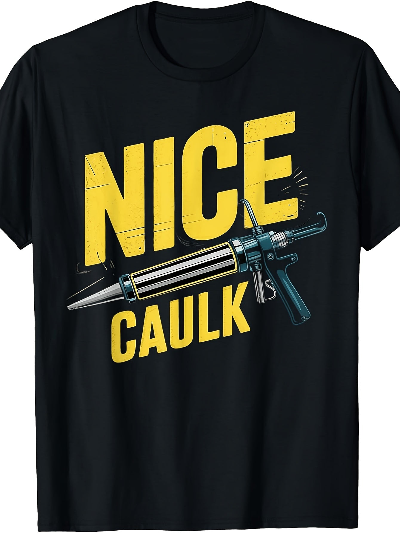 Men'S And Women'S T-Shirt, Funny Construction Worker Gift, Nice Caulk Caution Gun Graphic Tee, Summer Casual Wear