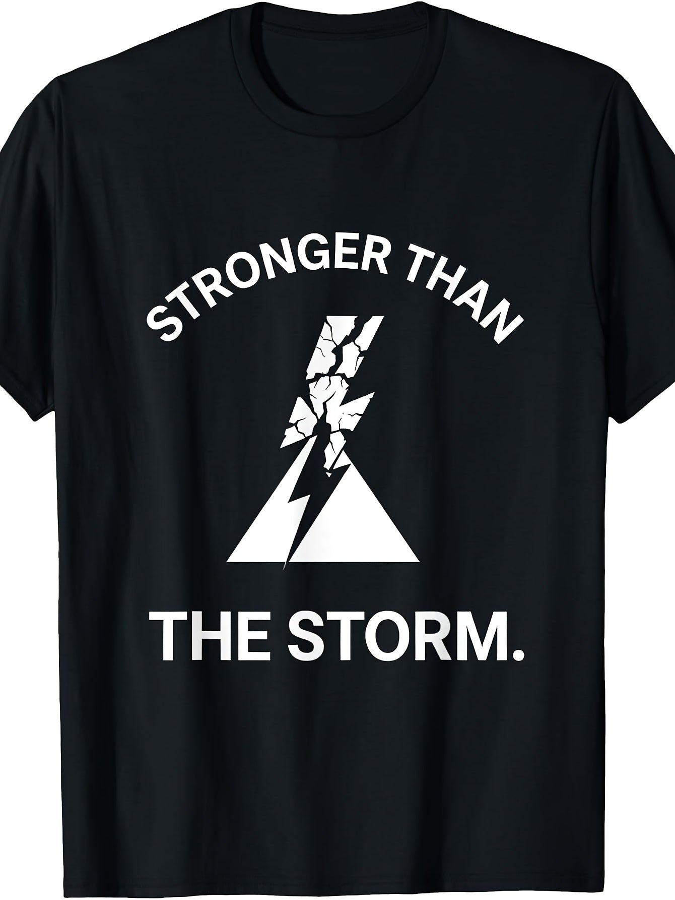 Stronger Than The Storm Inspirational Design T-Shirt